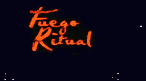 a sign that says fuego ritual is lit up in red