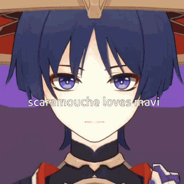 scaramouche loves mavi is written over a picture of a person