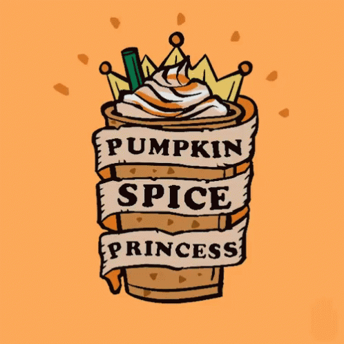 Pumpkin Spice Princess Psl GIF