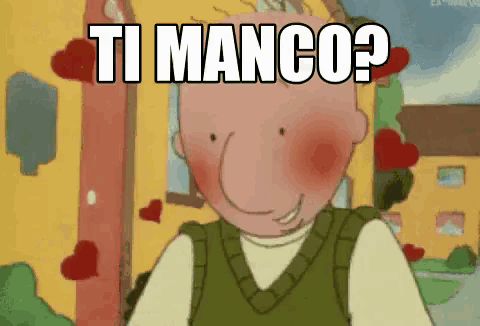 a cartoon character says ti manco in front of a house with hearts around him