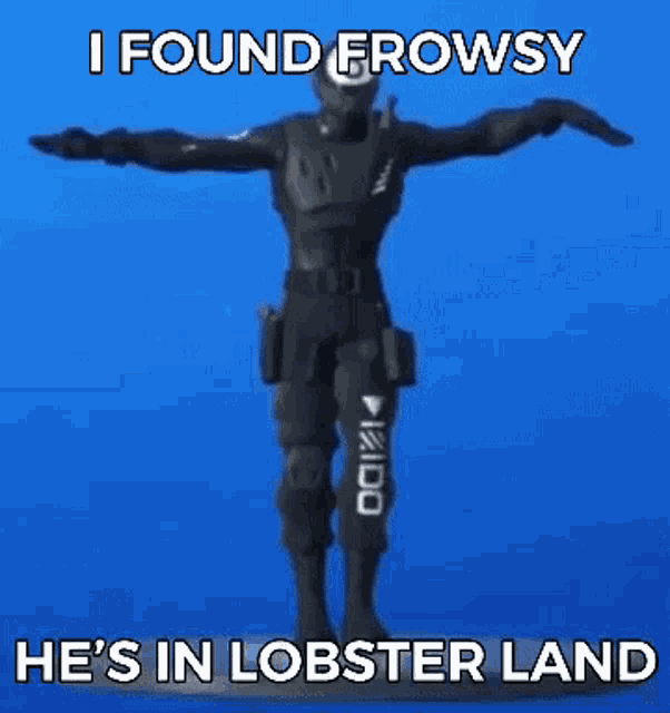 a 3d model of a man with the words i found frowsy he 's in lobster land