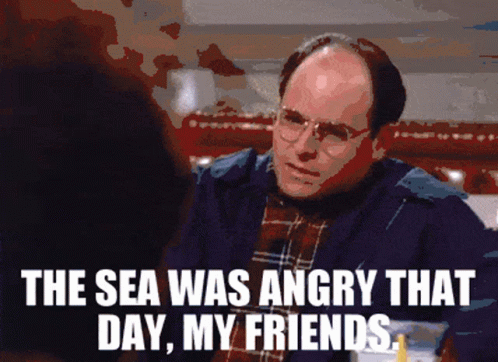 George Costanza Seinfeld GIF - George Costanza Seinfeld The Sea Was Angry That Day GIFs