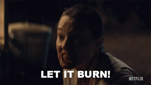Let It Burn Bev Keane GIF - Let It Burn Bev Keane Samantha Sloyan GIFs
