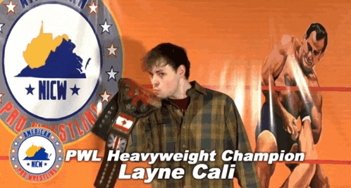a poster for pwl heavyweight champion layne cali in a wrestling ring