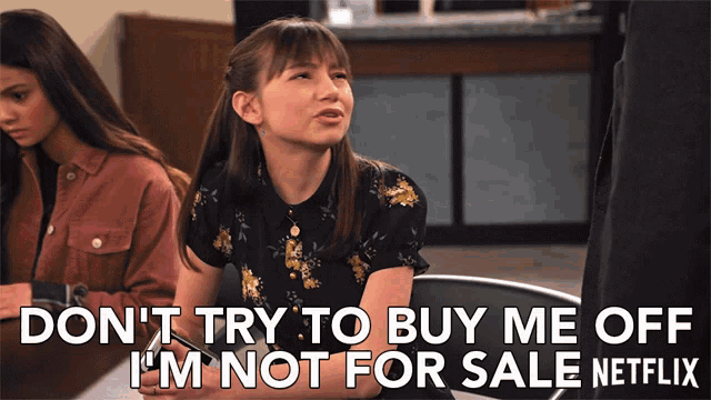 Dont Try To Buy Me Off Im Not For Sale GIF - Dont Try To Buy Me Off Im Not For Sale You Cant Buy Me GIFs