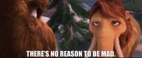 Ice Age Peaches GIF - Ice Age Peaches Theres No Reason To Be Mad GIFs
