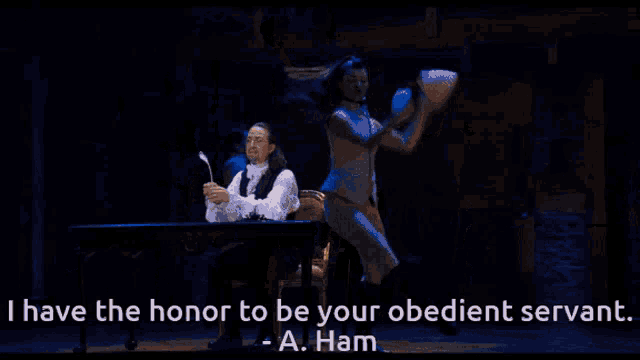 I Have The Honor To Be Your Obedient Servant GIF - I Have The Honor To Be Your Obedient Servant A Ham GIFs