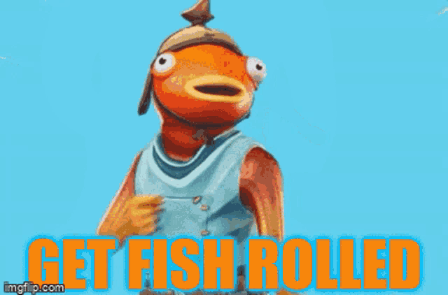 a picture of a person with the words get fish rolled written on it