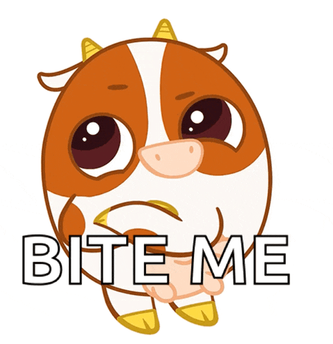 a cartoon cow with the words bite me behind it