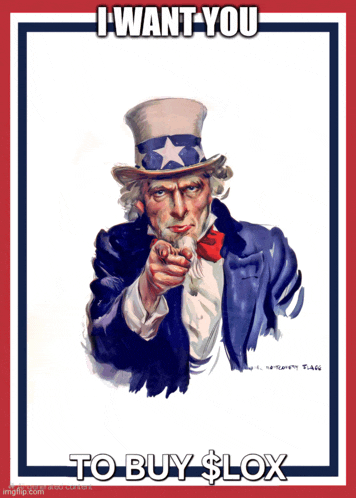 a poster of uncle sam pointing with the words i want you to buy $ lox below him