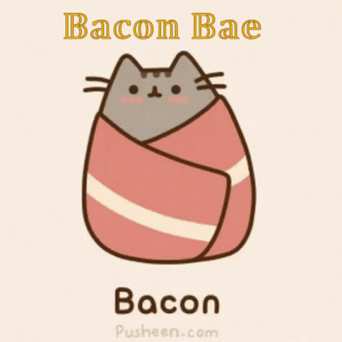 Bacon Pusheen GIF - Bacon Pusheen Baconbae GIFs