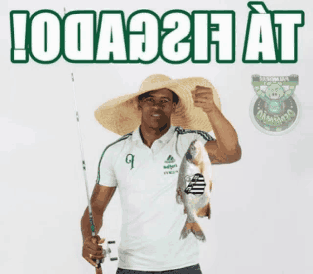 a man in a straw hat is holding a fish and a fishing rod with the words ta fisgado written above him
