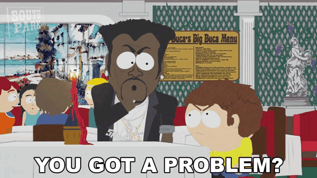 a south park cartoon shows a man talking to another man in front of a sign that says boca 's big buca menu