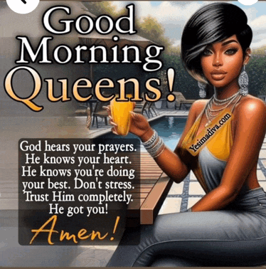 a poster that says good morning queens with a woman