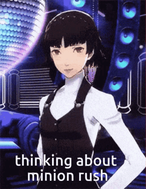 a picture of a girl with the words " thinking about minion rush " on it