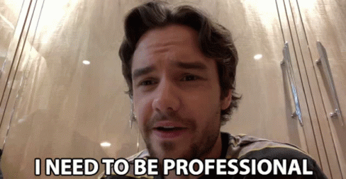 I Need To Be Professional Liam Payne GIF - I Need To Be Professional Liam Payne I Must Be A Pro GIFs
