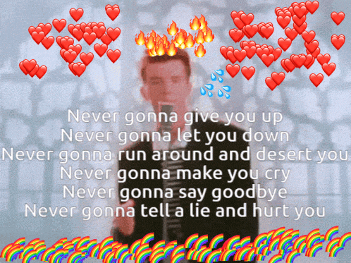 a man singing into a microphone with hearts around him and the words never gonna give you up