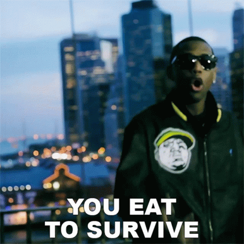 You Eat To Survive Fabolous GIF - You Eat To Survive Fabolous Yall Dont Hear Me Tho Song GIFs