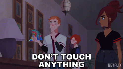 Dont Touch Anything Zack GIF - Dont Touch Anything Zack Ivy GIFs