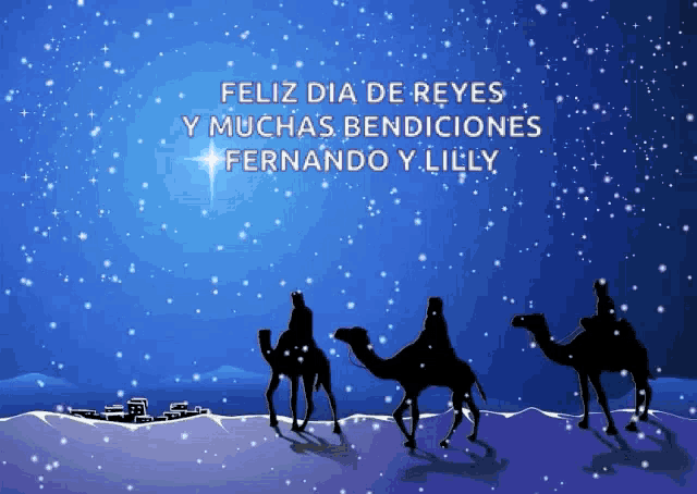 feliz dia de reyes y muchas bendiciones fernando y lilly written on a blue background