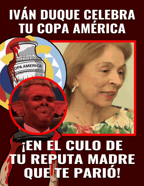 a poster that says ivan duque celebra tu copa america on the top