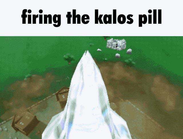 a picture of a mountain with the words firing the kalos pill on the bottom