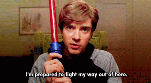 Im Prepared To Fight My Way Out Of Here Light Saber GIF - Im Prepared To Fight My Way Out Of Here Light Saber Game Face GIFs