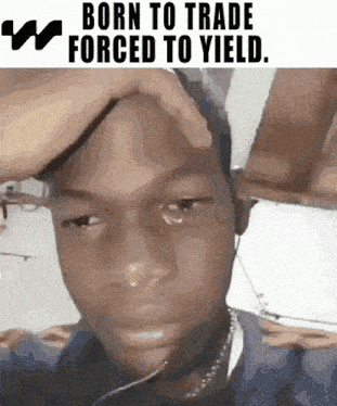a man with a hand on his forehead and the words born to trade forced to yield on the bottom
