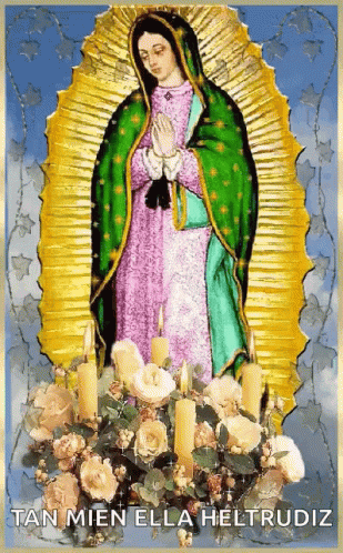 Our Lady Of Guadalupe GIF - Our Lady Of Guadalupe GIFs