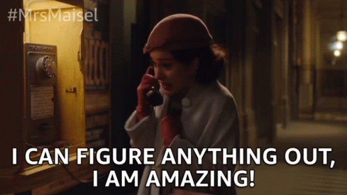 I Can Figure Anything Out I Am Amazing GIF - I Can Figure Anything Out I Am Amazing Awesome GIFs