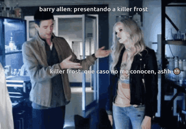barry allen presentando a killer frost killer frost que caso no me cunosc ashh