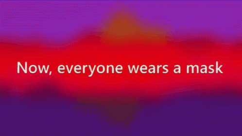 Now Everyone Wears A Mask Red GIF - Now Everyone Wears A Mask Red Violet GIFs
