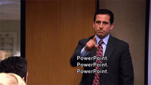 Powerpoint. Powerpoint. Powerpoint. GIF - The Office Michael Scott Power Point GIFs