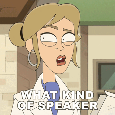 a cartoon of a woman says what kind of speaker