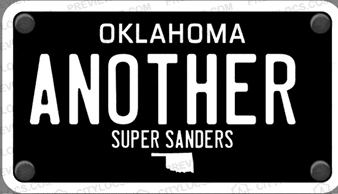 a license plate from oklahoma says another super sanders