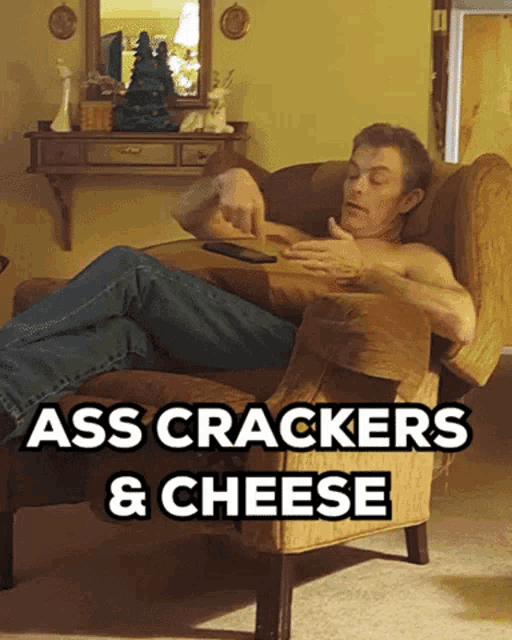 Ass Crackers GIF - Ass Crackers Cheese GIFs
