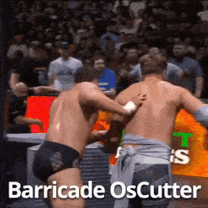 two wrestlers are fighting in a ring with the words barricade oscutter written on the bottom