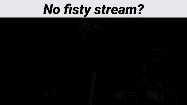 a cartoon character is standing in front of a sign that says no fist stream .