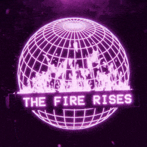 a sign that says the fire rises on it