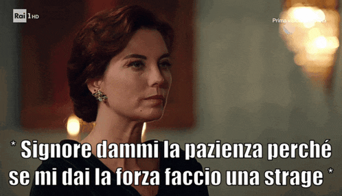 a woman 's face is shown with a caption that says " signore dammi la pazienza perché