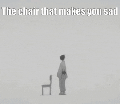 a man in a kimono is standing next to a chair with the words the chair that makes you sad above him .