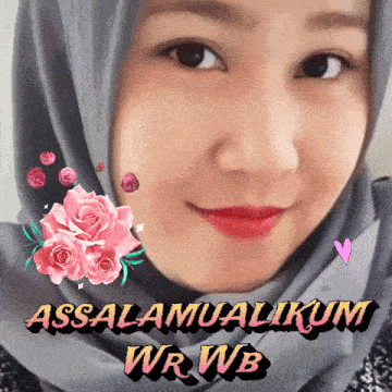 a picture of a woman with flowers and the words assalamualaikum wrwb on the bottom