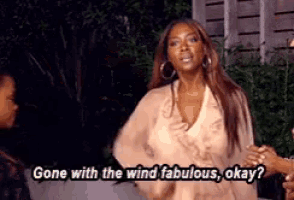 a woman says " gone with the wind fabulous okay " while standing next to another woman