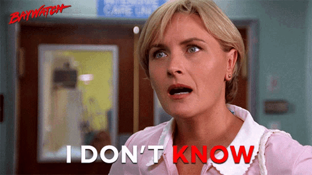 a woman in a pink shirt says " i don 't know " in red
