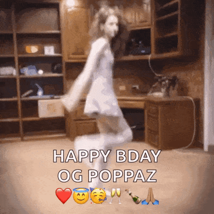 a woman in a white dress is dancing in a room with the words happy bday og poppaz