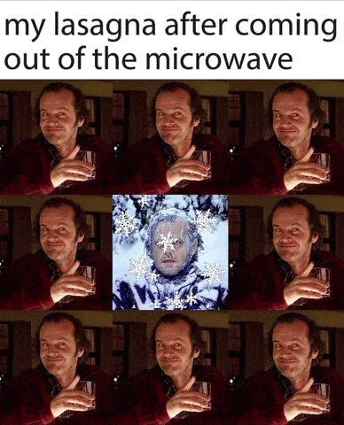 a picture of a man with snowflakes on his face and the words my lasagna after coming out of the microwave