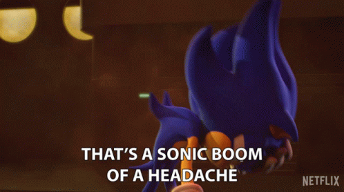 Thats A Sonic Boom Of A Headache Sonic The Hedgehog GIF - Thats A Sonic Boom Of A Headache Sonic The Hedgehog Sonic Prime GIFs