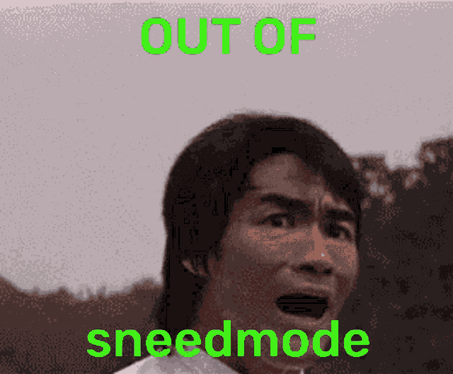 Sneedmode Sneed Out Of Sneedmode Nigmode Gang GIF - Sneedmode Sneed Out Of Sneedmode Nigmode Gang GIFs