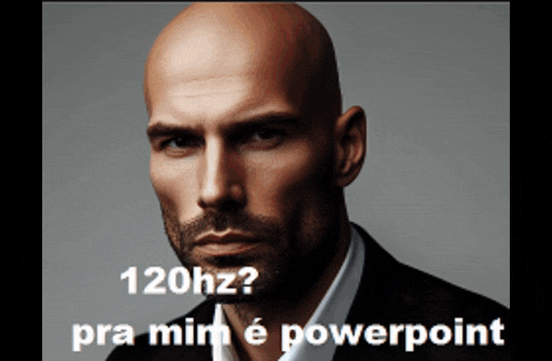 a bald man with a beard is asking 120hz
