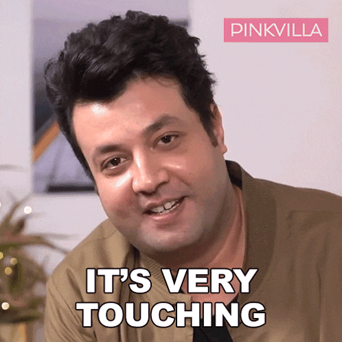 a man says " it 's very touching " in front of a pinkvilla logo